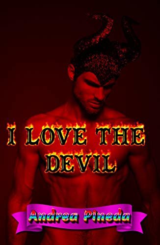 I love the devil (English Edition)