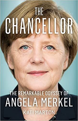 ダウンロード  The Chancellor: The Remarkable Odyssey of Angela Merkel 本