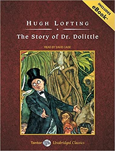 ダウンロード  The Story of Dr. Dolittle: Includes Ebook (Tantor Unabridged Classics) 本