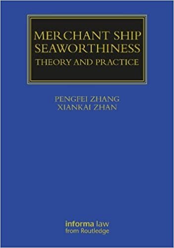 تحميل Merchant Ship&#39;s Seaworthiness: Law and Practice