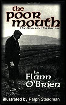 اقرأ The Poor الفم: رديئة الفم: A Bad قصة عن الحياة الصلب (Irish literature) الكتاب الاليكتروني 