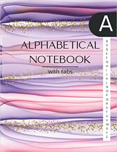 Alphabetical Notebook with Tabs: Large Lined-Journal Organizer with A-Z Tabs Printed, Alphabetic Notebook, Premium Modern Design indir