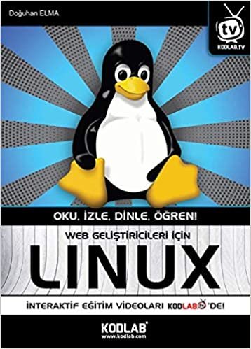 Web Geliştiricileri İçin Linux: Oku, İzle, Dinle, Öğren! indir