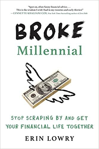 ダウンロード  Broke Millennial: Stop Scraping By and Get Your Financial Life Together (Broke Millennial Series) 本