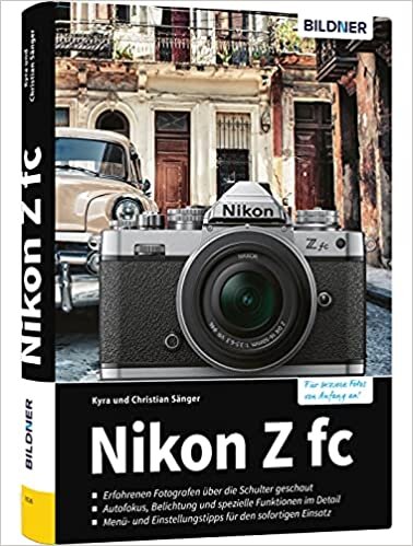 indir Nikon Z fc - Für bessere Fotos von Anfang an: Das umfangreiche Praxisbuch