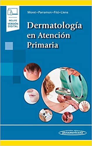 Dermatología en Atención Primaria (incluye versión digital)