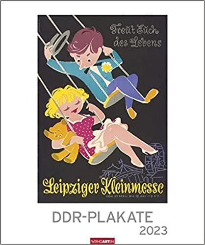 ダウンロード  DDR-Plakate Edition Kalender 2023 本