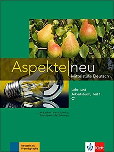 Aspekte neu in Halbbanden: Lehr- und Arbeitsbuch C1 Teil 1 mit CD