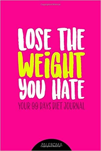تحميل Diet Journal Lose the Weight You Hate: 99 Days Challenge Weight Loss Diary