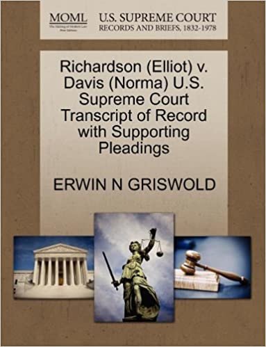 Richardson (Elliot) v. Davis (Norma) U.S. Supreme Court Transcript of Record with Supporting Pleadings indir