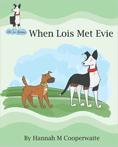 تحميل When Lois Met Evie (Little Lois Adventures)