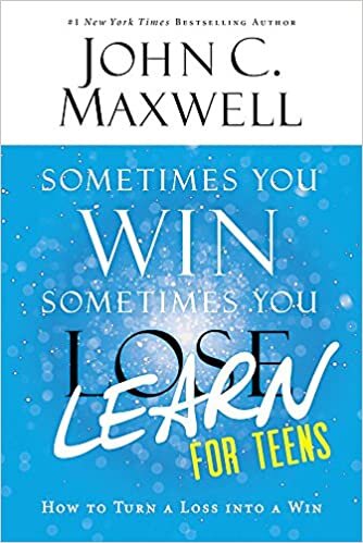  بدون تسجيل ليقرأ Sometimes You Win--Sometimes You Learn for Teens: How to Turn a Loss Into a Win