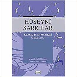 Hüseyni Şarkılar Klasik Türk Musikisi Seçmeler: 7 indir