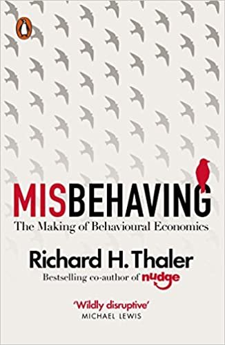 Richard H Thaler Misbehaving: The Making of Behavioural Economics تكوين تحميل مجانا Richard H Thaler تكوين