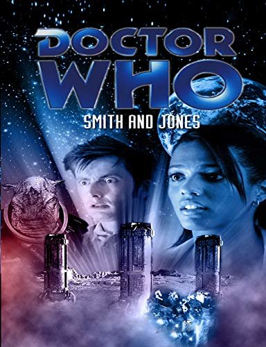 Doctor Who: Smith and Jones: Screenplay (English Edition)