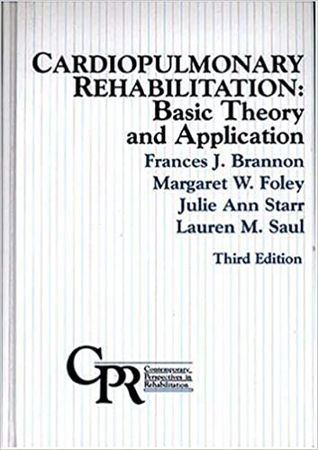  بدون تسجيل ليقرأ Cardiopulmonary Rehabilitation: Basic Theory and Application