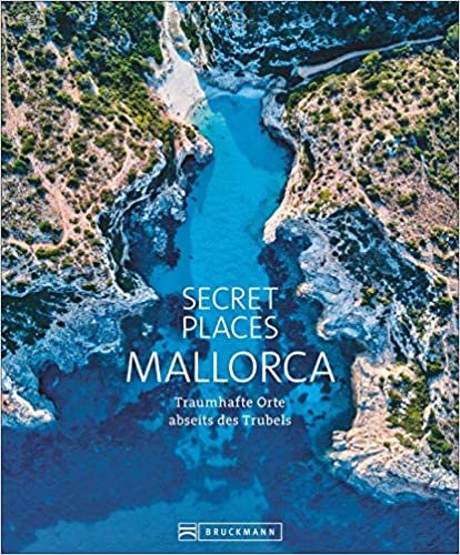 indir Secret Places Mallorca: Traumhafte Orte abseits des Trubels