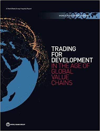 تحميل World Development Report 2020: Trading for Development in the Age of Global Value Chains