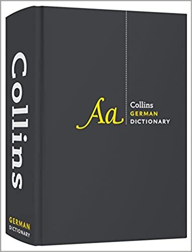 German Dictionary Complete and Unabridged: For Advanced Learners and Professionals (Collins Complete and Unabridged)