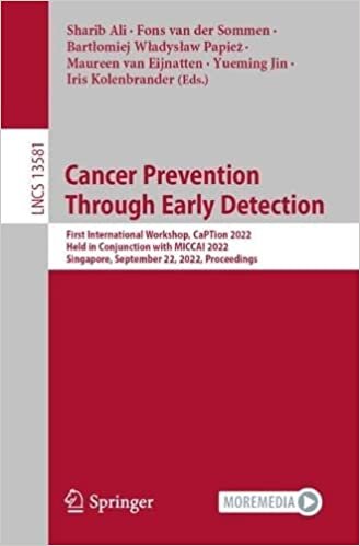 Cancer Prevention through Early Detection: First International Workshop, CaPTion 2022, Held in Conjunction with MICCAI 2022, Singapore, September 22, 2022, Proceedings