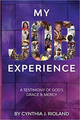 My Job Experience: A Testimony of God's Grace & Mercy