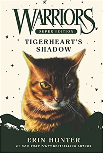 ダウンロード  Warriors Super Edition: Tigerheart's Shadow (Warriors Super Edition, 10) 本