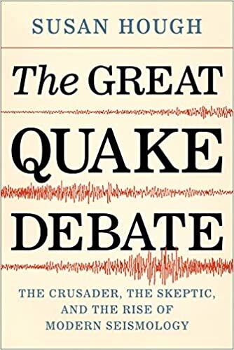 تحميل The Great Quake Debate: The Crusader, the Skeptic, and the Rise of Modern Seismology