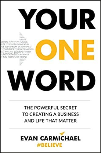 ダウンロード  Your One Word: The Powerful Secret to Creating a Business and Life That Matter 本