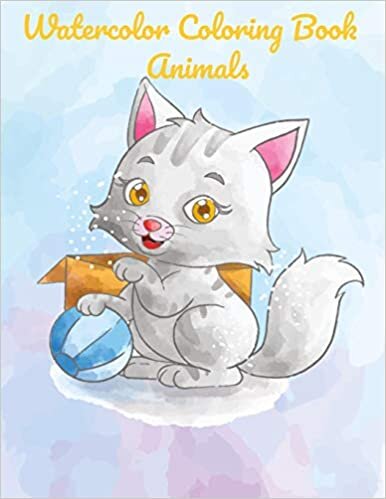 Watercolor coloring book animals: Coloring books for s animals, animals coloring book for toddlers, animals coloring book for kids Cute Large ... Ideas for boys and girls,Matte-finish cover indir