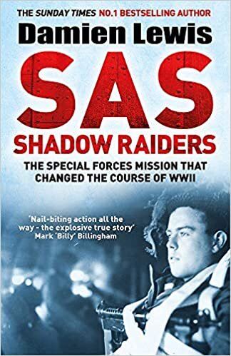 indir SAS Shadow Raiders: The Ultra-Secret Mission that Changed the Course of WWII