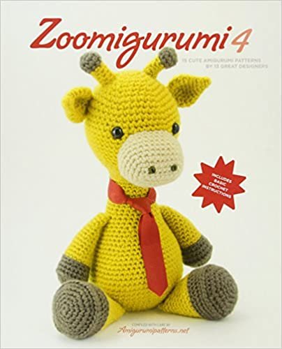 Zoomigurumi 4: 15 Cute Amigurumi Patterns by 13 Great Designers