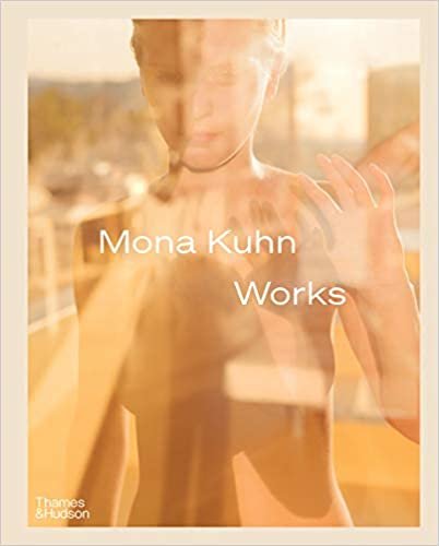 ダウンロード  Mona Kuhn: Works 本
