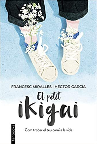 اقرأ El petit ikigai الكتاب الاليكتروني 