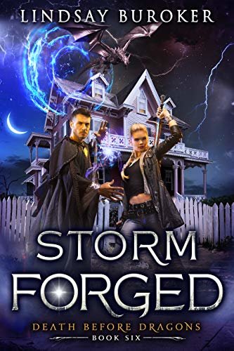 ダウンロード  Storm Forged: An Urban Fantasy Novel (Death Before Dragons Book 6) (English Edition) 本