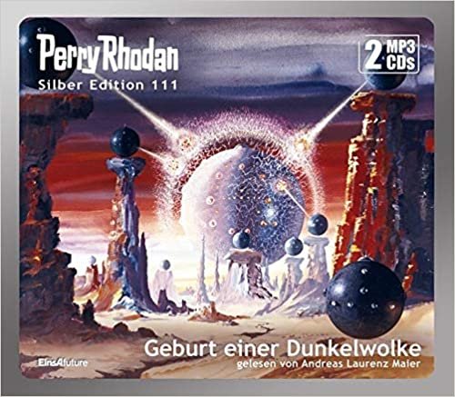 Perry Rhodan Silber Edition 111: Geburt einer Dunkelwolke (2 MP3-CDs) indir