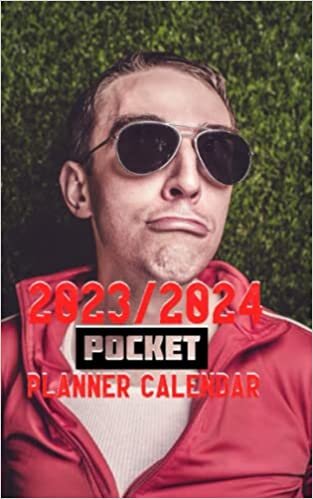 ダウンロード  Pocket Planner Calendar 2023-2024: Office Gag Gifts For Employees and Coworkers 本