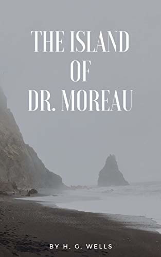 ダウンロード  The Island of Doctor Moreau (English Edition) 本