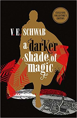 A Darker Shade of Magic: Collector's Edition