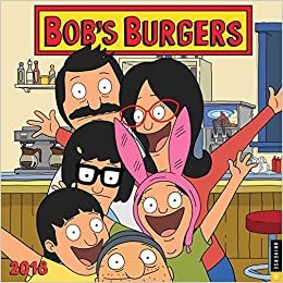 ダウンロード  Bob's Burgers 2018 Wall Calendar 本