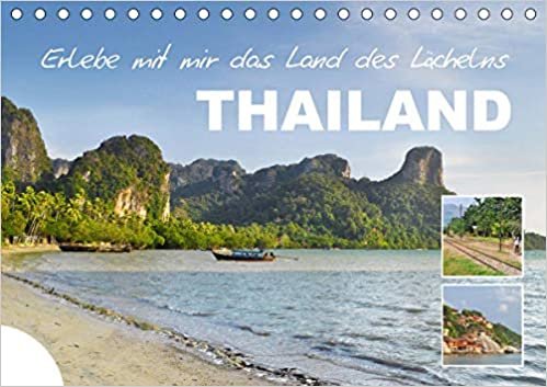 Erlebe mit mir das Land des Laechelns Thailand (Tischkalender 2021 DIN A5 quer): Thailand hat wunderschoene Farbspiele und tolle Landschaften zu bieten. (Monatskalender, 14 Seiten )