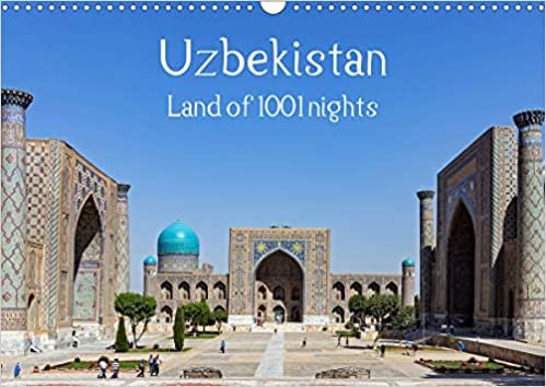 ダウンロード  Uzbekistan Land of 1001 nights (Wall Calendar 2021 DIN A3 Landscape): A selection of beautiful photographs from Uzbekistan (Monthly calendar, 14 pages ) 本