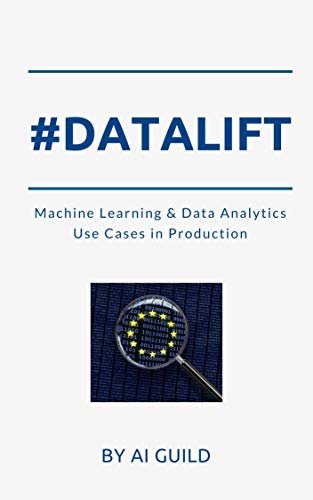 ダウンロード  #datalift: Deploy data analytics and machine learning (English Edition) 本