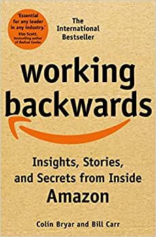 تحميل Working Backwards: Insights, Stories, and Secrets from Inside Amazon