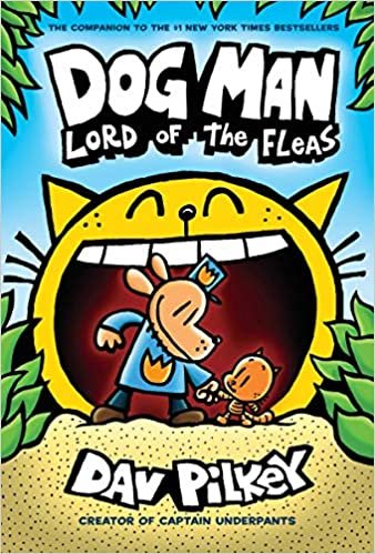  بدون تسجيل ليقرأ Dog Man: Lord of the Fleas: From the Creator of Captain Underpants (Dog Man #5)