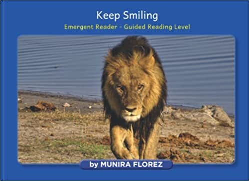 تحميل Keep Smiling: Emergent Reader - Guided Reading Level