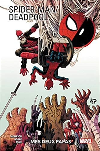 indir Spider-Man/Deadpool T01: Mes deux papas