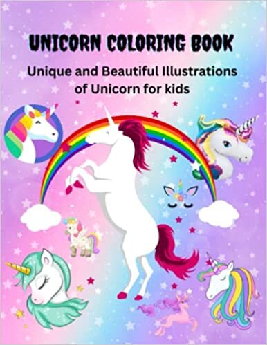 تحميل Unicorn Coloring Book: Cute and Unique Unicorn Illustrations for Kids ages 3 and above. For a Joyful Mind and Heart fullness