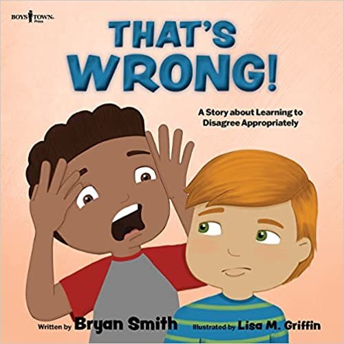 Thats Wrong!: A Story About Learning to Disagree Appropriately تحميل