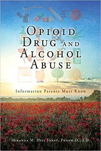 اقرأ Opioid Drug and Alcohol Abuse: Information Parents Must Know الكتاب الاليكتروني 