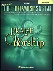 More of the Best Praise & Worship Songs Ever: Easy Piano